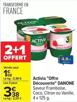 Carrefour Danone - activia offre découverte offre