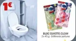 La Foir'Fouille Bloc cuvette clean offre