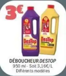 La Foir'Fouille DESTOP Déboucheur offre