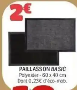 La Foir'Fouille Paillasson basic offre