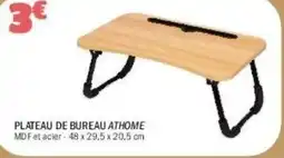 La Foir'Fouille Plateau de bureau athome offre
