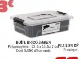 La Foir'Fouille Boite brico samba offre