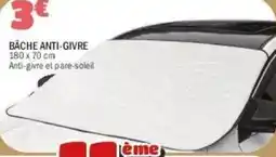 La Foir'Fouille Bache anti-givre offre