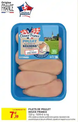 Intermarché Contact Filets de poulet douce france offre