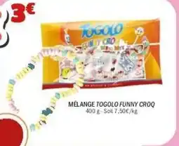 La Foir'Fouille Mélange togolo funny croq offre