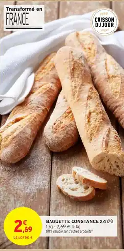 Intermarché Contact Baguette constance x4 offre