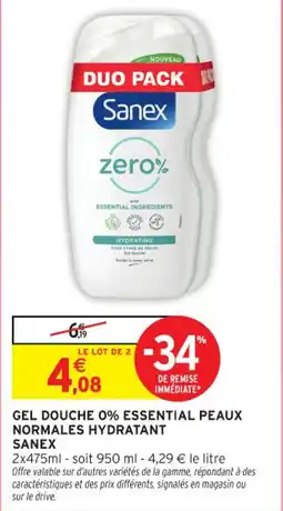Intermarché Contact Gel douche 0% essential peaux normales hydratant sanex offre