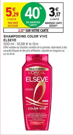 Intermarché Contact Shampooing color vive elseve offre