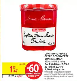 Intermarché Contact Confiture fraise offre découverte bonne maman offre