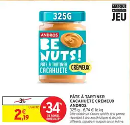 Intermarché Contact Pâte à tartiner cacahuète crémeux andros offre