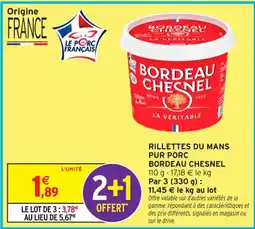 Intermarché Contact Rillettes du mans pur porc bordeau chesnel offre