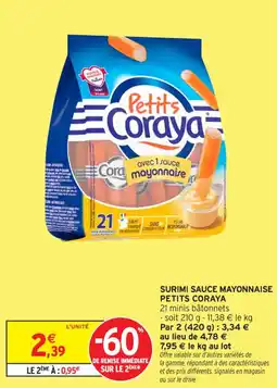 Intermarché Contact Surimi sauce mayonnaise petits coraya offre