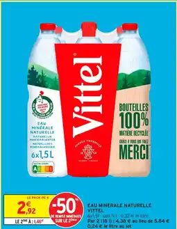 Intermarché Contact Eau minérale naturelle vittel offre