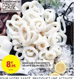 Intermarché Hyper Anneaux d'encornets géants saumurés offre