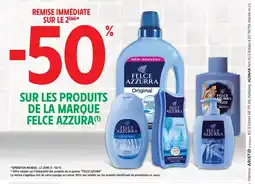 Intermarché Hyper FELCE AZZURA Sur les produits de la marque offre