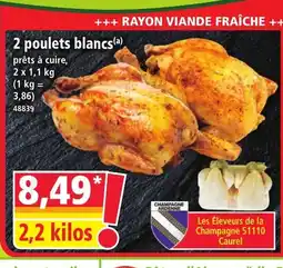 Norma 2 poulets blancs offre