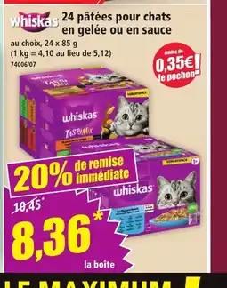 Norma WHISKAS 24 pâtées pour chats en gelée ou en sauce offre