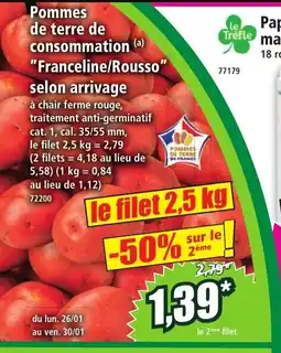 Norma Pommes de terre de consommation Franceline/Rousso selon arrivage offre