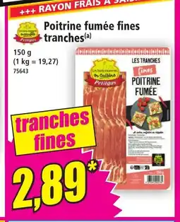 Norma Poitrine fumée fines tranches offre