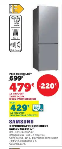 Super U SAMSUNG Refrigerateur combine offre