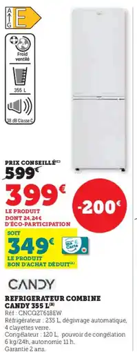 Super U CANDY Refrigerateur combine offre