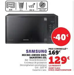 Super U SAMSUNG Micro-ondes gril offre
