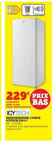 Hyper U ICYTECH Refrigerateur 1 porte offre