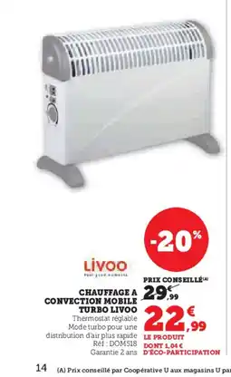 Hyper U LIVOO Chauffage a convection mobile turbo offre
