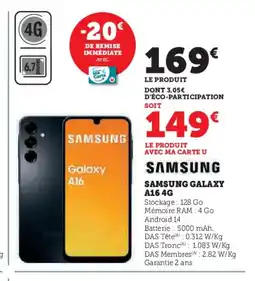 Hyper U SAMSUNG GALAXY A16 4G offre