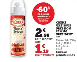 Super U PRESIDENT Creme uht sous pression 28% mg offre