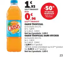 Super U OASIS Tropical offre