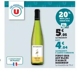 Super U ROSENHOF Pinot gris aop blanc d'alsace offre