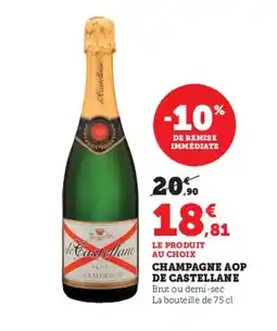 Super U CASTELLANE Champagne aop offre