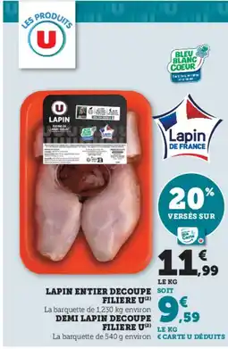 Super U U Lapin entier decoupe filiere offre