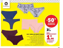 Super U Slip, tanga ou shorty femme offre
