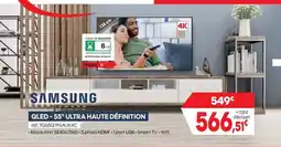 Pro&Cie SAMSUNG Qled - 55" ultra haute définition offre