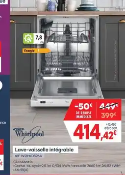 Pro&Cie WHIRLPOOL Lave-vaisselle intégrable offre