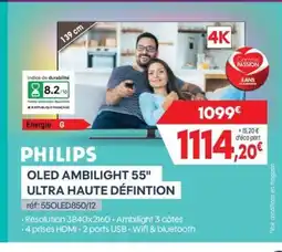 Pro&Cie PHILIPS Oled ambilight 55" ultra haute défintion offre