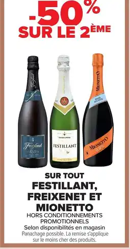Carrefour FESTILLANT, FREIXENET ET MIONETTO Sur tout offre