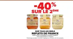Carrefour REFLETS DE FRANCE Sur tous les miels offre
