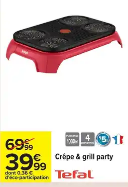 Carrefour TEFAL Crêpe & grill party offre