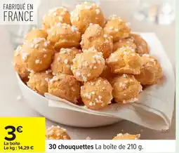 Carrefour 30 chouquettes offre