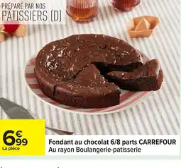 Carrefour CARRFOUR Fondant au chocolat 6/8 parts offre