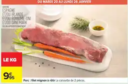 Carrefour Porc filet mignon à rôtir offre