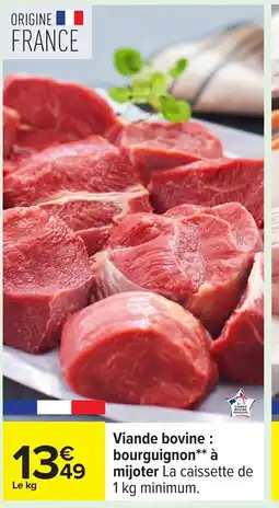 Carrefour Viande bovine : bourguignon à mijoter offre