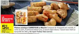 Carrefour CARREFOUR Plateau asiatique offre
