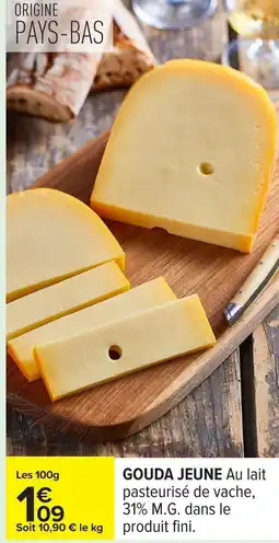 Carrefour Gouda jeune offre