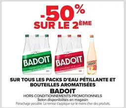 Carrefour BADOIT Sur tous les packs d'eau pétillante et bouteilles aromatisées offre