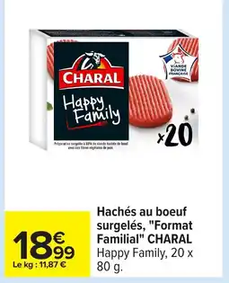 Carrefour CHARAL Hachés au boeuf surgelés, Format Familial offre