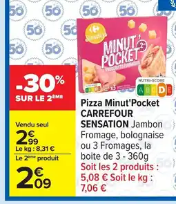Carrefour CARREFOUR SENSATION Pizza Minut'Pocket offre